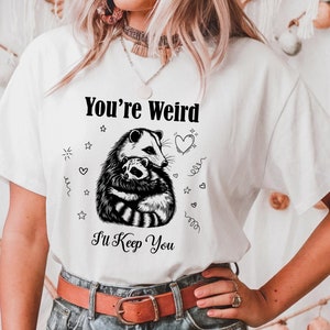 Eres raro, te mantendré en formato PNG / Camiseta de mapache divertida en formato PNG / Mapache de moda en formato PNG / Svg sarcástico / Dichos de animales en formato PNG / Descarga digital