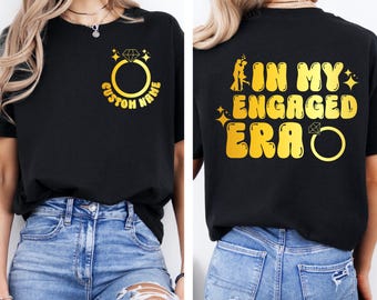 In My Engaged Era Svg, In My Bride Era, Fiance svg, Engaged Shirt Svg, Engagement Gift, Custom Future Mrs. Shirt Svg, In My Engaged Era Png