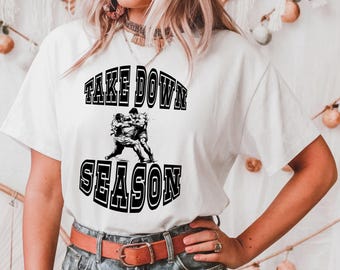 Wrestling  Take Down Season Svg Png Wrestling Mom SVG Wrestling Fan Svg Wrestling Life Svg Wrestling Season Wrestling Shirt Svg Digital File