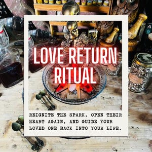 Love Return Ritual: Reconciliation, Rekindled Passion (Digital Files Included)