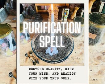 May include: A white candle burning in a glass bowl filled with dark herbs, surrounded by glass jars and small metal spoons. The image features the text PURIFICATION SPELL and RESTORE CLARITY, CALM YOUR MIND, AND REALIGN WITH YOUR TRUE SELF.