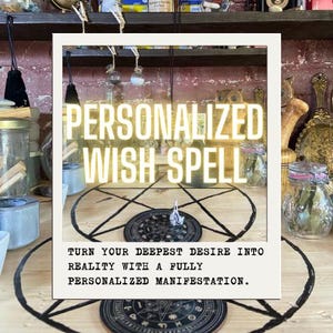 PERSONALIZED WISH SPELL – Custom Ritual to Manifest Your Deepest Desires (Digital files included).