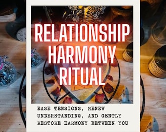 Ritual para la armonía en las relaciones: sana conflictos y restaura la paz (archivos digitales incluidos).
