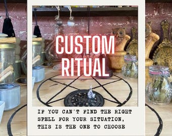 May include: A wooden surface featuring a black pentagram design with a circular astrological disc in the center. The text CUSTOM RITUAL and IF YOU CAN'T FIND THE RIGHT SPELL FOR YOUR SITUATION, THIS IS THE ONE TO CHOOSE are printed on the image.