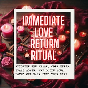 Ritual de RETORNO IMEDIATO DO AMOR: traga seu parceiro de volta, restaure os laços românticos e reacenda uma conexão profunda (arquivos digitais incluídos).