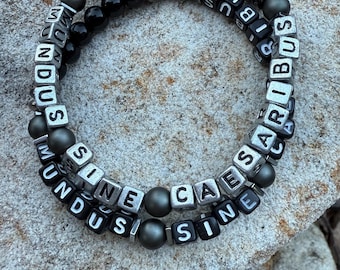Mundus sine caesaribus bracelet -“a world without Caesars” Jay Graber inspired