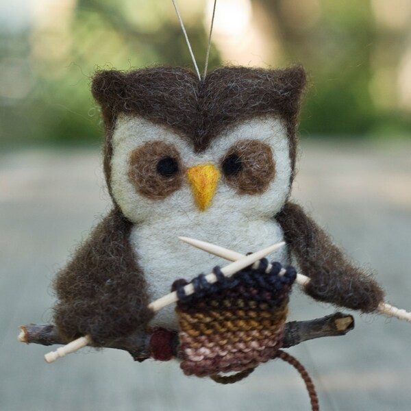Needle Felted Friend - Knitting Owl Ornament