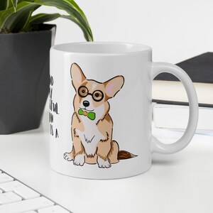 Charming Corgi Mug - &quot;Behind Every Successful Human&quot; Funny Coffee Cup for Dog Lovers