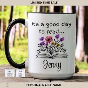 It&#39;s A Good Day To Read Coffee Mug, Personalized Book Lover Mug, Book Lover Gift, Read Books Cup, Gift For Book Reader Mug MUG054