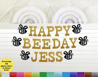 Happy Beeday Banner - Glitter 5 inch Letter - Bee Birthday Party Decorations Bumble Honey Garland Custom Name Bee Themed Party Bee Day Party