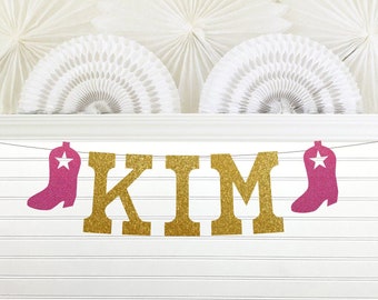 Custom Cowgirl Name Banner - Glitter 5 inch tall - Western Theme Sign Decorations Birthday Party Baby Shower Bachelorette Boots Rodeo Boot