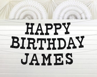 Glitter Birthday Name Banner - 5 inch Tall Letters - Happy Birthday Party Decorations Personalized Black Custom Name Sign Kids Adult Men