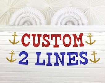 Anchor Banner - Glitter 5 inches tall - Custom Nautical Bridal Shower Decorations Bachelorette Birthday Party Baby Boat Lake Wedding Cruise