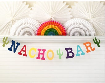 Nacho Bar Banner - 5 inch Letters - Fiesta Birthday Banner Cinco De Mayo Nacho Theme Sign Colorful Taco Party Decoration Nacho Party Decor