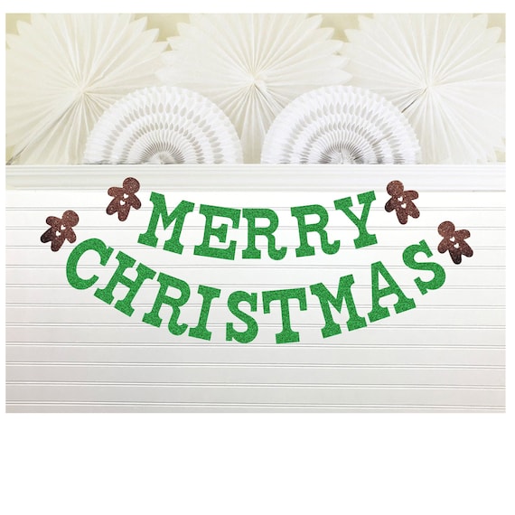Gingerbread Christmas Banner - Glitter 5 inch Letters - Merry Christmas Garland Xmas Decoration Happy Holiday Baking Sign Gingerbread Man Il_570xn