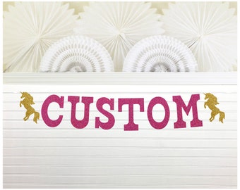 Custom Unicorn Banner - Glitter 5 inch tall letters - Magical One Birthday Party Decorations Unicorn Baby Shower Fantasy Fairytale Bach Sign