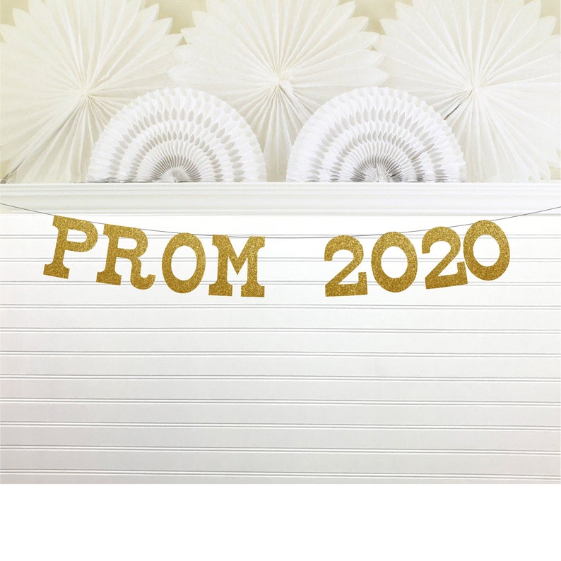 Glitter Prom 2020 Banner 5 inches tall Prom Banner Gold Etsy