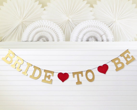 Bride to Be Glitter Banner - 5 inch Letters - Bridal Shower Decor Sign Bachelorette Party Decorations Bridal Party Garland Gold Red Pink Il_570xn