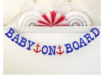Glitter Baby On Board Banner - 5 inch Letters - Nautical Baby Shower Decor Anchor Theme Shower Garland Sailboat Sailing Ocean Boy Girl Sign
