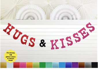 Glitter Hugs & Kisses - 5 inch Letters - Valentines Day Decorations Love Valentine's Day Banner Party Sign Hugs and Kisses Galentine Gift