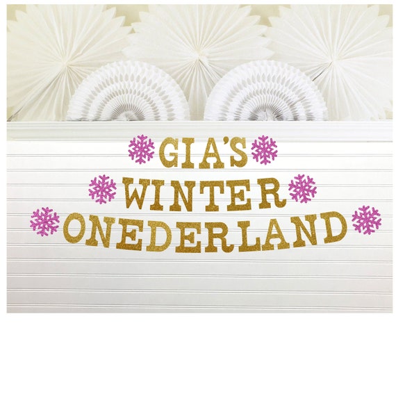 Glitter Winter Onederland Banner - 5 inch Letters - 1st Birthday Party Winter Theme First Wonderland Snowflake Garland Pink Silver Gold Sign Il_570xn
