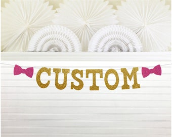 Girly Bow Banner - Glitter 5 inch Letters - Girls Baby Shower Decorations Custom Names Sprinkle Party Decor 1st First Birthday Photo Prop