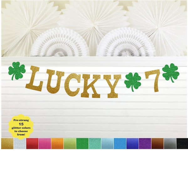 Lucky Birthday Banner ANY AGE - Glitter 5 Inch Letters - St Patrick Day March Party Decorations 1st 18th 21 7th Clover Garland Shamrock