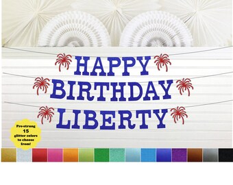 4th of July Birthday Banner - Glitter 5 inch Letters - Fireworks Party Decorations Garland Custom Summer USA Patriotic Birthday Sign Star