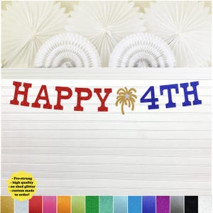 July 4th Banner - Glitter 5 inch Letter - Fireworks Decoration Happy 4th Sign Fourth of July Party Decor Summer Garland USA BBQ Americana