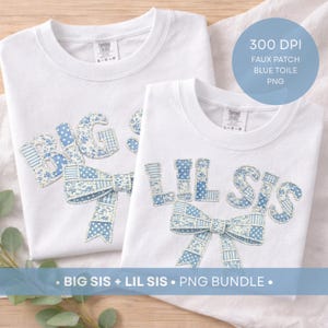 Big Sister Announcement Shirt png, Bow Sister PNG Bundle, Blue Toile Faux Patchwork Sister Shirt, Big Sis Lil Sis Matching Sibling png
