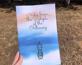Notes from the Temple of the Ordinary by Molly Remer (goddess, sacred living, devotion, blessings)