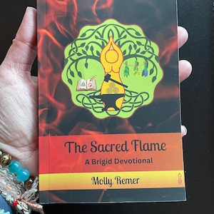 The Sacred Flame Brigid Devotional, eine Göttin im Taschenformat (Ritual, Hingabe, heilige Arbeit, Priesterin, Segnungen)
