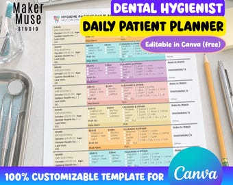May include: A printed dental hygienist daily patient planner template with colorful sections for patient details, x-rays, exams, and cleaning procedures. The document features the text Maker Muse Studio, Dental Hygienist Daily Patient Planner, and Editable in Canva.
