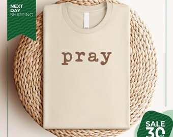 Pray Shirt | Christian Shirts | Prayer Shirt | Christian T-shirt | Cute Christian Shirts | Bible T-ShirtsPray Typewriter Font Shirt