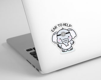 Ear to Help Cute Elephant Clear Vinyl Water Bottle Sticker Decal, Laptop Decal, Nurse, ENT, Audiology, Medical Puns, Gifts Under 10