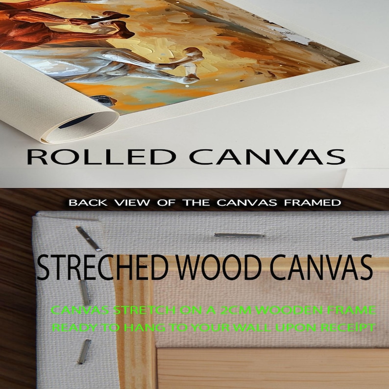 May include: A close-up of a rolled canvas print, showing the back of a stretched wood canvas print. The text "ROLLED CANVAS" is displayed above the rolled canvas and the text "STRETCHED WOOD CANVAS" is displayed above the stretched canvas. The text "CANVAS STRETCHED ON A 2CM WOODEN FRAME READY TO HANG, YOUR GALLERY WRAP IS READY!" is displayed in green text on the stretched canvas.