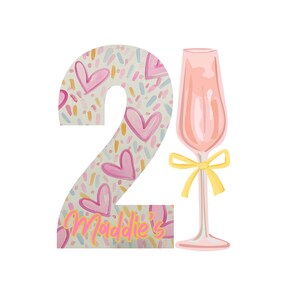 Custom 21st Birthday Sign *DIGITAL DOWNLOAD*