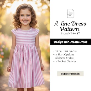 Könnte beinhalten: A-Linien-Kleidermuster für Größen Neugeborene bis 8 Jahre. Das Bild zeigt ein junges Mädchen in einem rosa-weiß gestreiften Kleid. Das Muster enthält 11 Teile, 3 Rockoptionen, 5 Ärmelstile und 2 Taschenauswahlen. Anfängerfreundlich.