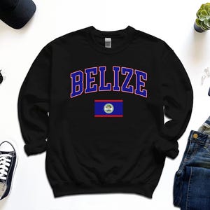 Belize Sweatshirt, Custom Belize Sweater, Simple Flag Free Gift Message Insertion