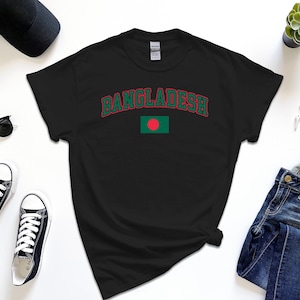 Bangladesh Shirt, Custom Bangladesh Tshirt, Simple Flag Free Gift Message Insertion