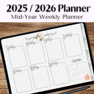 2025-2026 Mid-Year Digital Planner: Floral Bloom iPad Calendar (Goodnotes, Landscape, Weekly, Monthly, Daily)