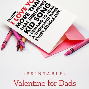 Printable Valentine's Day Card Baby Card to Daddy Funny Love Note for Dad from Child Dad Birthday Digital Download image 2