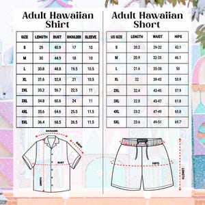 May include: Size chart for adult Hawaiian shirts and shorts. The chart shows measurements for length, bust, shoulder, sleeve, US size, waist, and hips in inches. The chart is printed on a white background with colorful tropical designs.