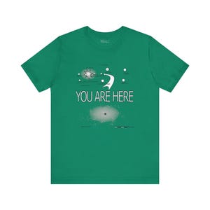 Sie sind hier, Unisex Jersey Kurzarm T-Shirt