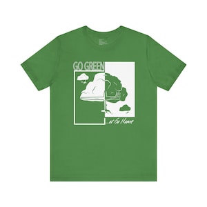 Go green or go home, Unisex Jersey Short Sleeve Tee for the sailplane pilot