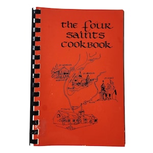 Vintage The Four Saints Episcopal Church Cookbook Spiral Cookbook 70s 80s