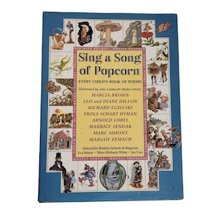 Vintage 1988 Sing A Song Of Popcorn Every Child’s Book Of Poems Book