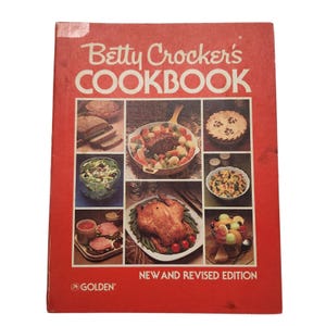 Betty Crocker 1979 Cookbook New and Revised Edition 2nd Printing Vintage Golden