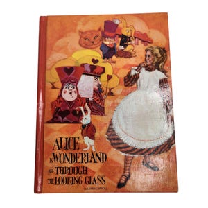 Vintage 1970 Alice in Wonderland and Through the Looking Glass by Lewis Carroll