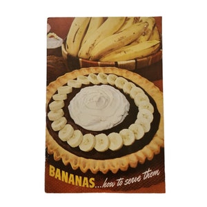 Bananas Booklet 1940&#39;s How To Serve Them Recipes Cooking Baking